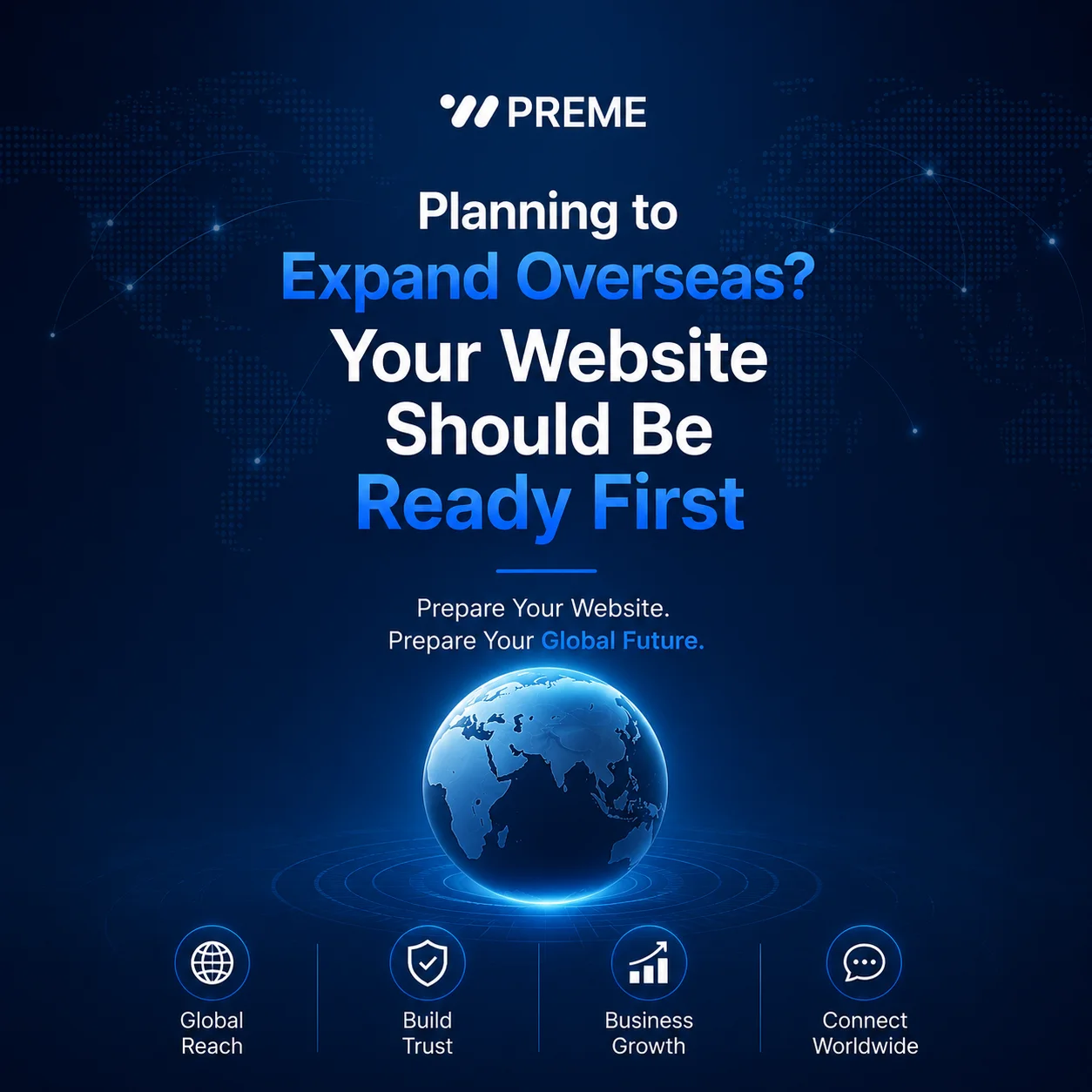Planning to Expand Overseas? Your Website Should Be Ready First