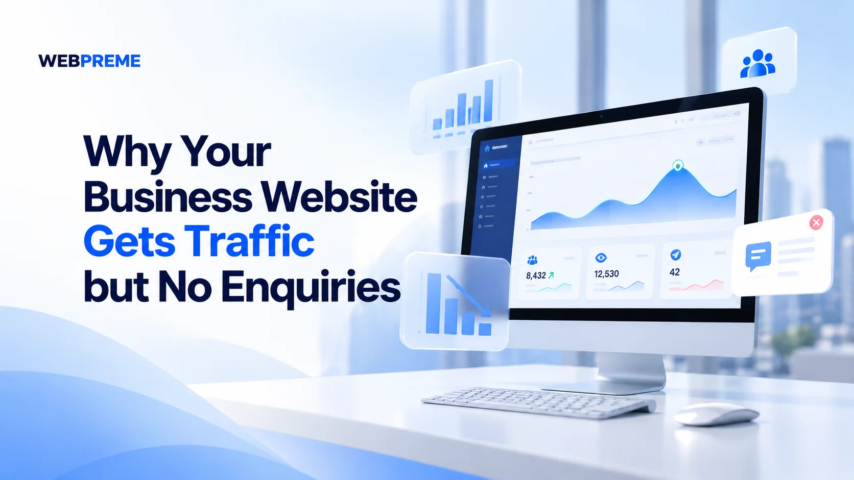 Why Your Business Website Gets Traffic but No Enquiries